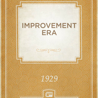 Improvement Era, 1929