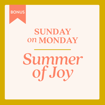 Summer of Joy: Don