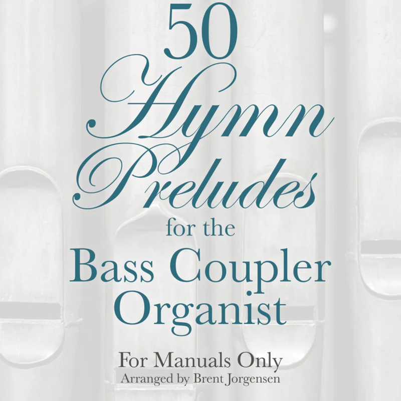 50 Hymn Preludes for the Bass Coupler Organist, Vol. 2 Songbook, , large image number 0