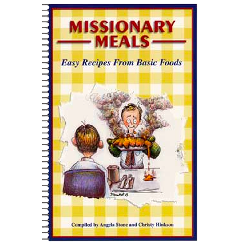 Missionary Meals: Easy Recipes from Basic Foods Cookbook, , large image number 0