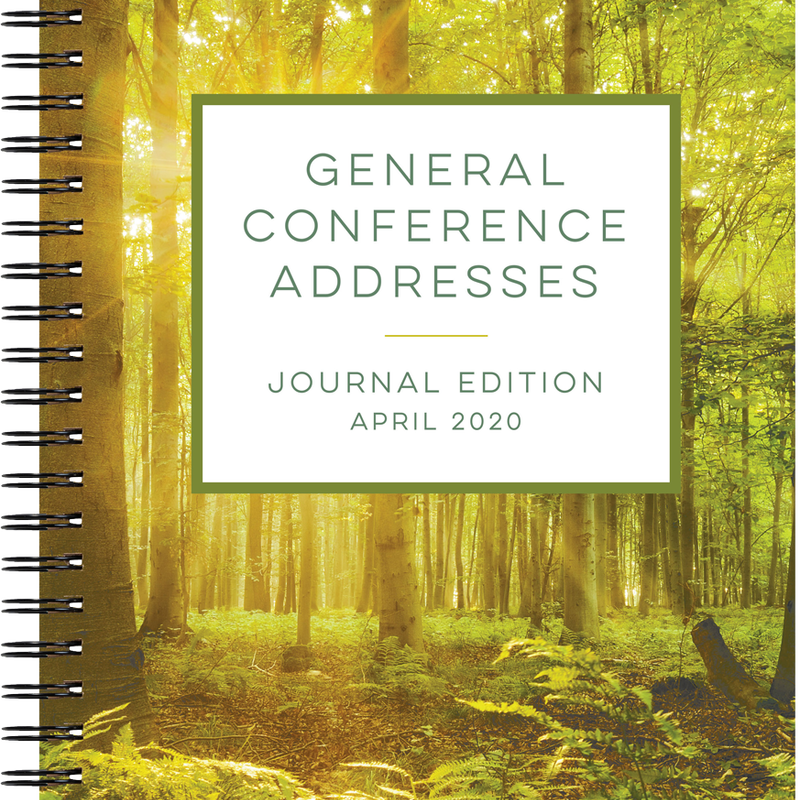 General Conference Addresses, Journal Edition, April 2020