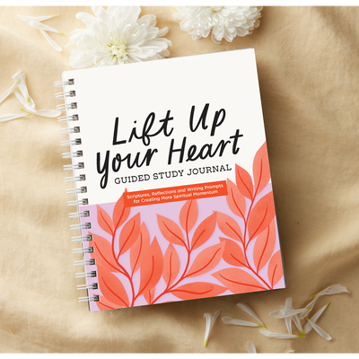 Lift Up Your Heart Guided Study Journal