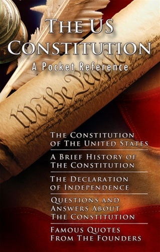 The U.S. Constitution: A Pocket Reference